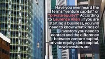 Private equity  vs. Venture capital | Laurence Allen