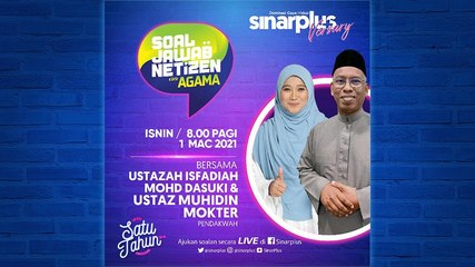 SOAL JAWAB NETIZEN EDISI AGAMA BERSAMA USTAZAH ISFADIAH & USTAZ MUHIDIN MOKTER