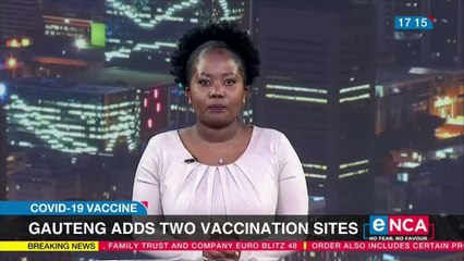 Gauteng adds two vaccination sites