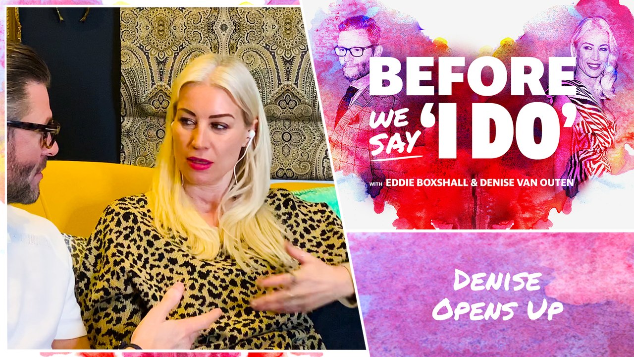 Denise Van Outen admits that she has a media persona and her vulnerable side often gets overlooked by partner, Eddie Boxshall