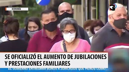 Se oficializó el aumento de jubilaciones y prestaciones familiares