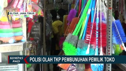 Polisi Temukan Fakta Baru Terkait Pembunuhan Sadis Pemilik Toko Sembako di Blitar