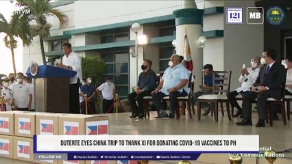 Duterte eyes China trip to thank Xi for donating COVID-19 vaccines to PH