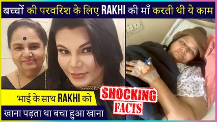 OMG! Did You Know Rakhi Sawant's Mother Used To Do This Work | Full Details Inside