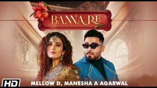 Banna Re - Mellow D | Manesha A Agrawal | Latest hindi song 2021 |