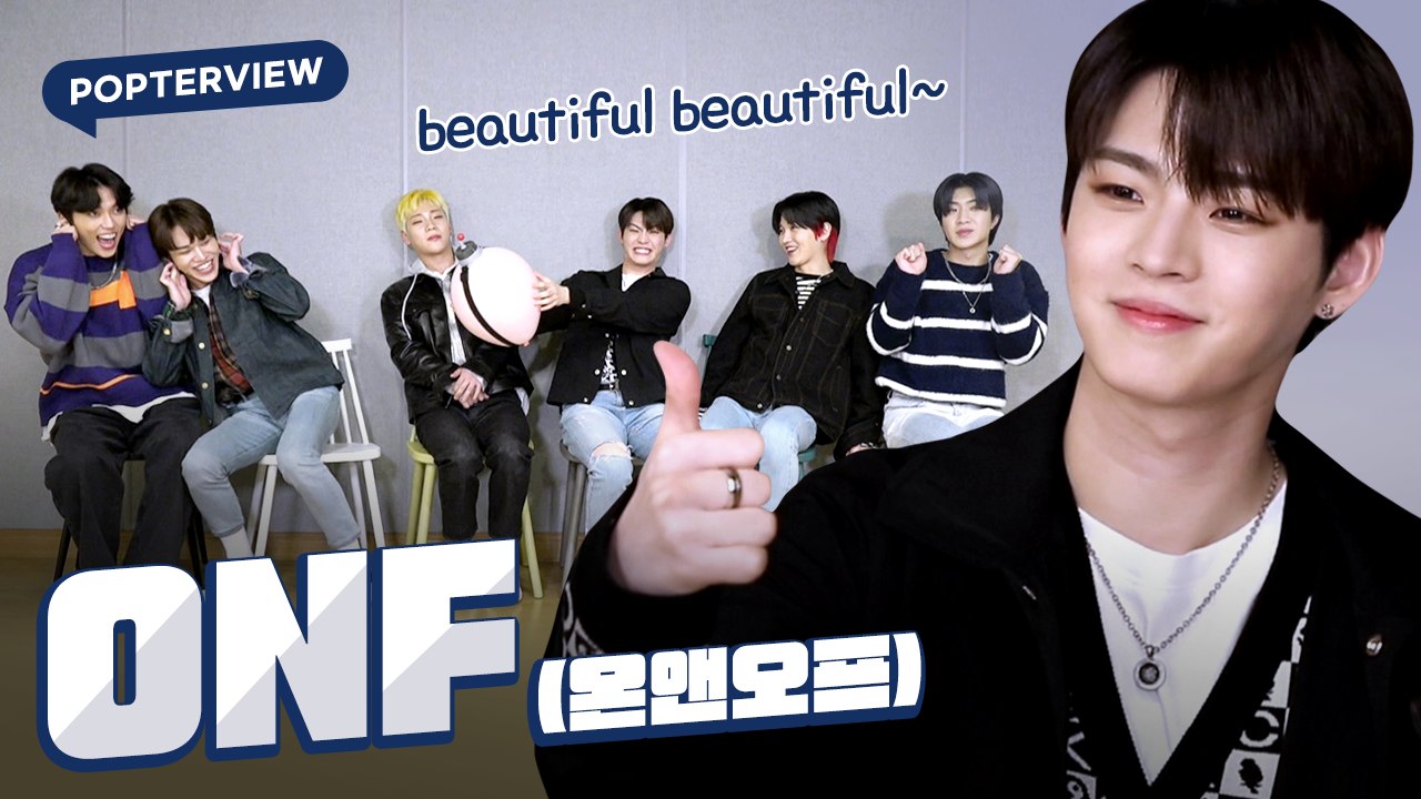 [Pops in Seoul] What is the art in your lives?ONF(온앤오프)'s Interview for 'Beautiful Beautiful'