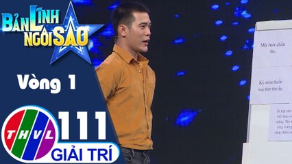 Bản lĩnh ngôi sao - Tập 111: Vòng 1 - Vòi voi nhớ giỏi
