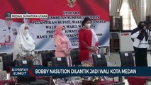 Bobby Nasution Dilantik Jadi Wali Kota Medan