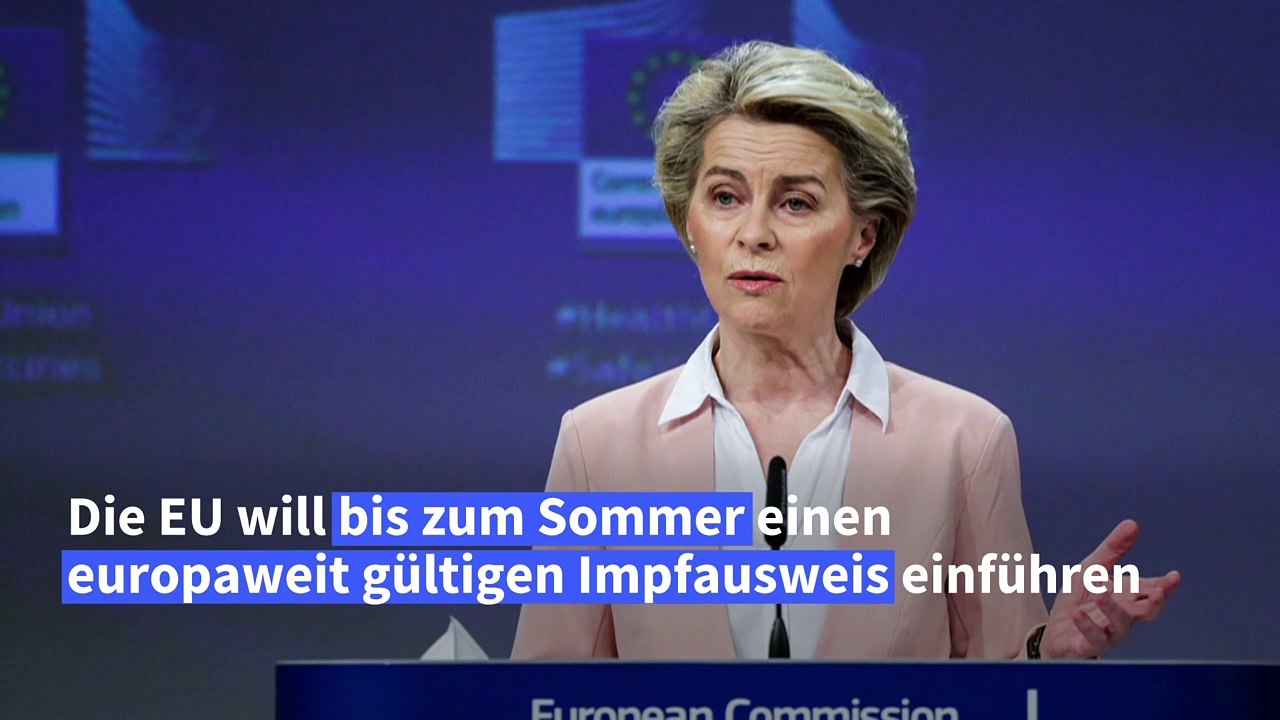 Von der Leyen schlägt digitalen Impfpass für die EU vor