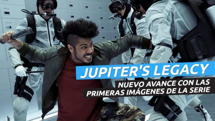 Nuevo avance de Jupiter’s Legacy