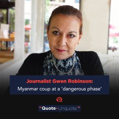 Tải video: Journalist Gwen Robinson: Myanmar coup at a ‘dangerous phase’