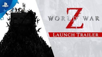 World War Z - Tráiler Lanzamiento (PS4)