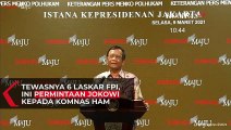 Ini Yang Diminta Jokowi Kepada Komnas HAM Soal Tewasnya 6 Laskar FPI