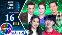 Siêu thủ lĩnh - Tập 16 FULL: Truyền cảm hứng