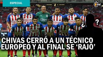 Chivas cerró a un técnico europeo en  y al final les dijo que no, reveló Higuera