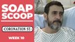 Coronation Street Soap Scoop! Peter rushed back to hospital