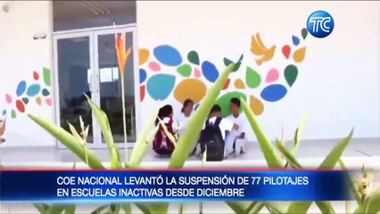 COE Nacional levantó suspensión de 77 pilotajes en escuelas inactivas desde diciembre