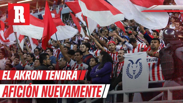 Chivas vs América recibirá 25 por ciento de afición en el Estadio Akron