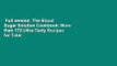 Full version  The Blood Sugar Solution Cookbook: More than 175 Ultra-Tasty Recipes for Total