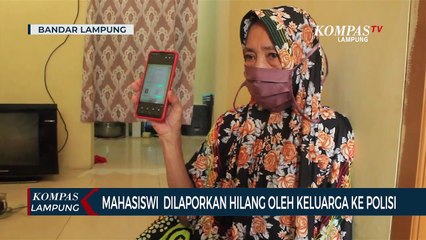 Dua Pekan Tak Pulang, Seorang Mahasiswi di Bandar Lampung Dilaporkan Hilang