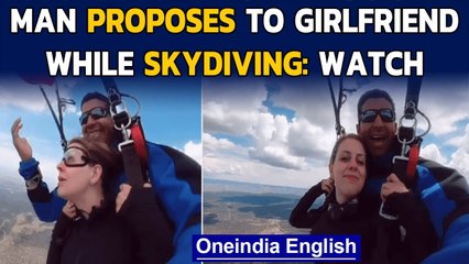 Skydiving proposal is winning hearts on the internet, video goes viral | Oneindia News
