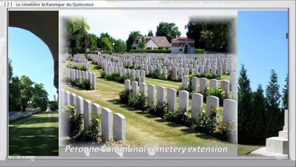 148 - PERONNE, BALADE DANS LE TEMPS,  -- British remembrance, les cimetières anglais, le monument australien.
