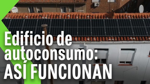 Edificio de autoconsumo ASÍ FUNCIONAN - Paneles solares en bloques de pisos