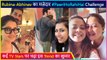 Rubina Dilaik - Abhinav Shukla, Sharad Kelkar And TV Stars Pawri Ho Rahi Hai Viral Trend Video