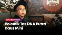 Komnas Anak Minta Hentikan Polmik Tes DNA Putra Daus Mini