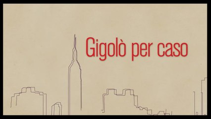 Gigolò Per Caso ITA (2013) streaming gratis