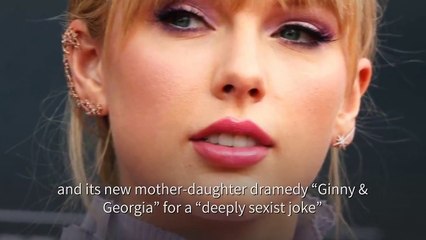 Taylor Swift slams netflix over ginny georgia joke