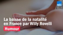 HUMOUR - La baisse de la natalité en France par Willy Rovelli