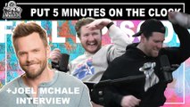 KFC Radio: Joel McHale || Put 5 More Minutes on the Clock
