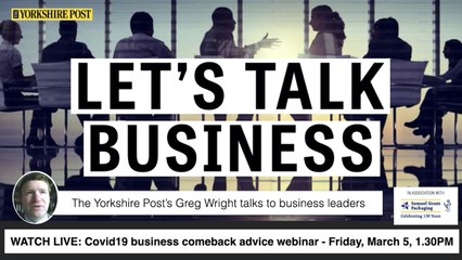 WATCH LIVE: Let’s Talk Business - Covid19 comeback advice webinar Fri, March 5, 1.30PM