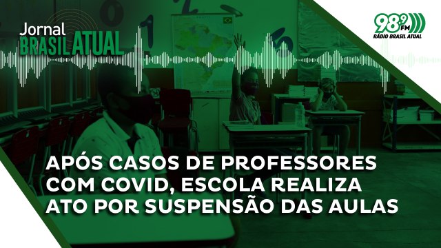 Após casos de professores com covid, escola realiza ato por suspensão das aulas