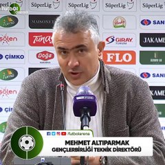 Mehmet Altıparmak: "Bir hata yaptık ve bedelini ödedik"