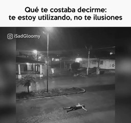 Sad---Que-te-costaba-decirme--Te-estoy-utilizando,-no-te-ilusiones