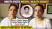 Ankita Lokhande SHOCKING STATEMENT On Sushant Singh Rajput, Trolls | FULL LIVE VIDEO