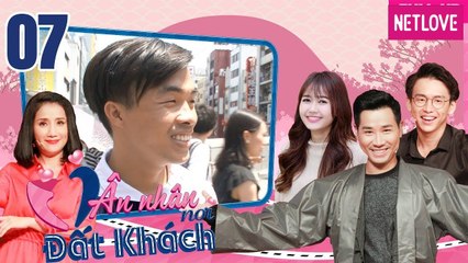 Ân Nhân Nơi Đất Khách - Tập 07: Cát Tường choáng ngợp với vẻ đẹp của OSAKA và học làm món Takoyaki