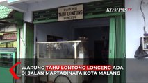 Mencicipi Tahu Lontong Lonceng, Salah Satu Kuliner Legenda Kota Malang