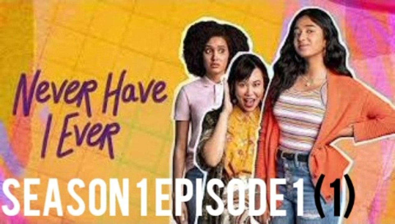 Never Have I Ever - S01E01 HD (1)