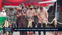 RS Lapangan TNI AD Resmi Tangani Pasien Covid-19