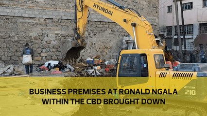 Business premises at Ronald Ngala within the CBD brought down