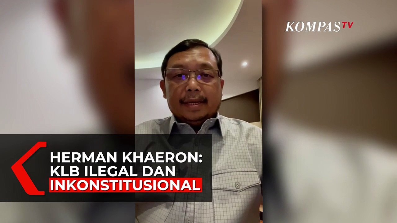 Politisi Demokrat Herman Khaeron: KLB Ilegal dan Inkonstitusional