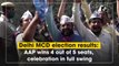 Delhi Municipal Corporation bypolls: AAP wins 4 out of 5 seats, celebration in full swing
