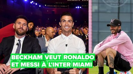 David Beckham pourrait-il convaincre Ronaldo et Messi à jouer ensemble pour l'Inter Miami?