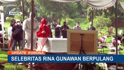 Sebelum Meninggal, Rina Gunawan Sempat Isolasi Mandiri