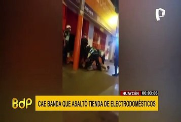 Huaycán: cae banda que asaltó tienda de electrodomésticos durante toque de queda