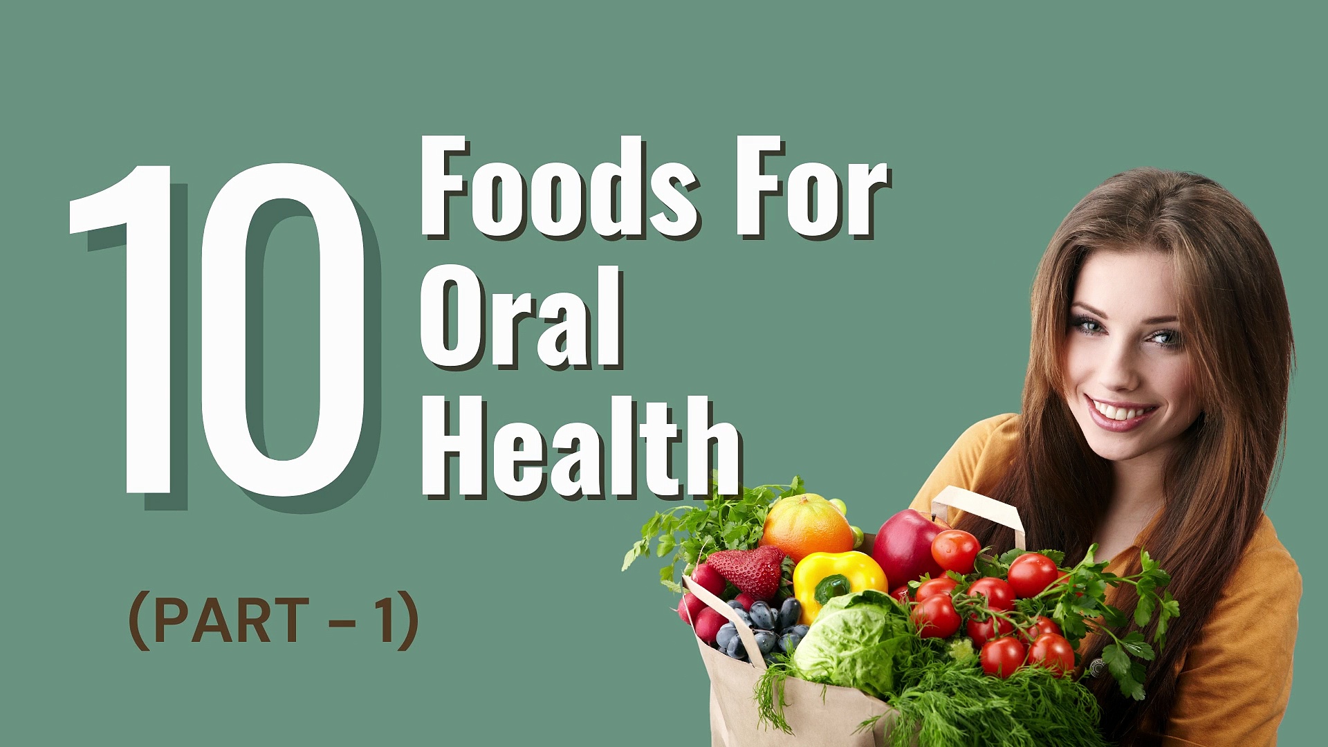 10 Foods for Oral Health