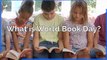 World Book Day - What is World Book Day?